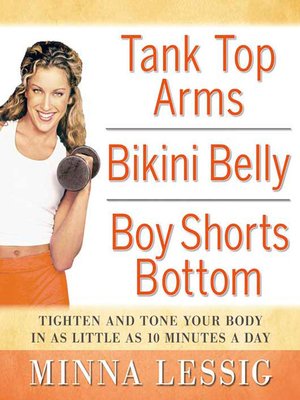 cover image of Tank Top Arms, Bikini Belly, Boy Shorts Bottom